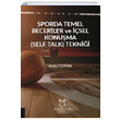 Sporda Temel Beceriler ve sel Konuma (Self Talk) Teknii Akademisyen Kitabevi