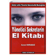 Ynetici Sekreterin El Kitab Akba Yaynlar