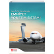 Hava Trafik Hizmetlerinde Emniyet Ynetim Sistemi Pegem Yaynlar
