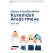 Duygu Sosyalletirme Kuramdan Aratrmaya Pegem Yaynlar