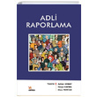 Adli Raporlama Kriter Yaynlar