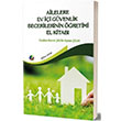 Ailelere Ev i Gvenlik Becerilerinin retimi El Kitab Eiten Kitap