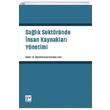 Salk Sektrnde nsan Kaynaklar Ynetimi Gazi Kitabevi