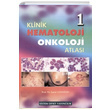 Klinik Hematoloji Onkoloji Atlas 2 Cilt Hipokrat Kitabevi