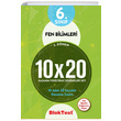 6. Snf Fen Bilimleri 10X20 Kazanm Pekitirme Denemeleri Seti 2. Dnem Bloktest Yaynlar
