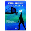 Sporda Akademik Yaklamlar 2 Gece Kitapl