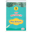 5. Snf VP Matematik Konu Anlatml Editr Yaynevi
