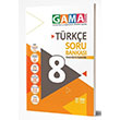 8. Snf Trke Soru Bankas Gama Okul Yaynlar