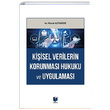 Kiisel Verilerin Korunmas Hukuku ve Uygulamas Adalet Yaynevi