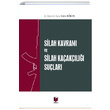 Silah Kavram ve Silah Kaakl Sular Adalet Yaynevi
