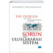 Sorun ve Uluslararas Sistem Nobel Yaynevi