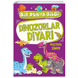 Dinozorlar Diyar - Bir Dnya Bilgi Dokuz Yaynlar
