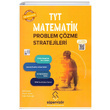 TYT Matematik Problem zme Stratejileri Spervizr Yaynlar
