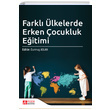 Farkl lkelerde Erken ocukluk Eitimi Pegem Yaynlar