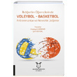 lkretim rencilerinde Voleybol Basketbol Antrenmanlar ve Nevrotik Deerler Akademisyen Kitabevi