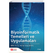 Biyoinformatik Temelleri ve Uygulamalar Pegem Yaynlar