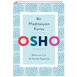 Bir Meditasyon Kursu Butik Yaynlar