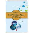 Gncel Ekonomik ve Mali Sorunlar Ekin Yaynlar