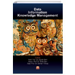 Data Information and Knowledge Management Nobel Bilimsel Eserler