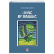 Living By Meaning Ekin Basm Yayn
