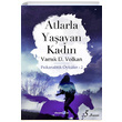 Atlarla Yaayan Kadn Okuyan Us Yaynlar