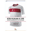 Retro Pazarlama ve Spor Kriter Yaynlar
