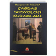 ada Sosyoloji Kuramlar Gndoan Yaynlar