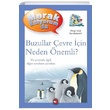 Merak Ediyorum da - Buzullar evre in Neden nemli? Beyaz Balina Yaynlar