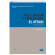 Yal Bakm Tekniklerinin El Kitab Btnsel nsan mgesi Nobel Yaynlar