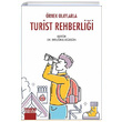 rnek Olaylarla Turist Rehbelii Detay Yaynlar