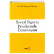Sosyal Sigorta Primlerinde Zamanam Beta Yaynevi