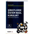 irketlerde Sistem Nasl Kurulur Sekin Yaynevi
