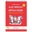 Kk Admlar Aile Katlm Etkinleri 54 Ay Sadk Uygun Yaynlar