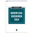 Medeni Usul Hukukunda Sulh Adalet Yaynevi