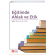 Eitimde Ahlak ve Etik Pegem Yaynlar