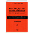Borlar Hukuku Genel Hkmler Pratik almalar Filiz Kitabevi