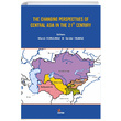 The Changing Perspectives of Central Asia in the 21 Century Kriter Yaynlar
