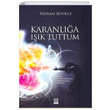 Karanla Ik Tuttum Ekin Basm Yayn