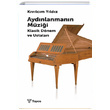 Aydnlanmann Mzii Kvlcm Yldz Topos Yaynlar