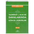 Tazminat ve Alacak Davalarnda Gncel Sorunlar Cilt II Aristo Yaynclk