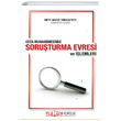 Ceza Muhakemesinde Soruturma Evresi ve lemleri Platon Hukuk