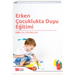 Erken ocuklukta Duyu Eitimi Pegem Yaynlar