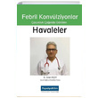 ocukluk amda Grlen Havaleler ve Febril Konvlziyonlar Papatya Bilim