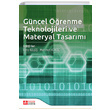 Gncel renme Teknolojileri ve Materyal Tasarm Pegem Yaynlar