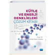 Ktle ve Enerji Denklikleri zm Kitab Nobel Yaynevi