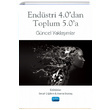 Endstri 4 den Toplum 5 e Gncel Yaklamlar Nobel Yaynevi