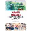 Kuramdan Uygulamaya Sosyobilimsel Konular Nobel Yaynevi