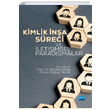 Kimlik na Sreci ve letiimsel Paradigmalar Nobel Yaynevi