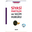 Siyasi Partiler ve Seim Hukuku Sekin Yaynevi