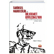 Tarihsel Maddecilik ve Dr. Hikmet Kvlcmlnn Tarih Tezinin Siyasetine Etkisi Nobel Bilimsel Eserler